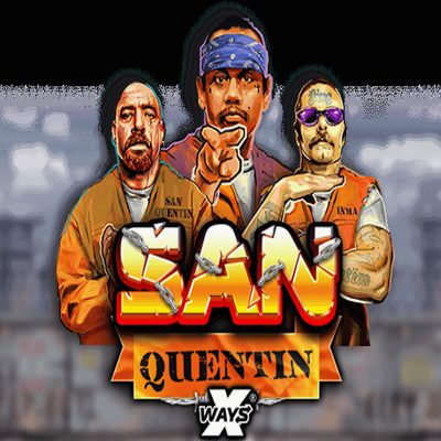 San Quentin xWays