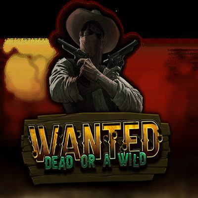 Wanted Dead Or A Wild